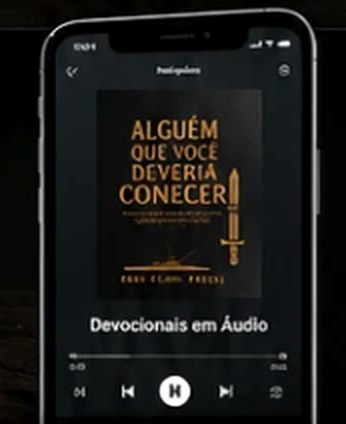 Devocionais em áudio no celular